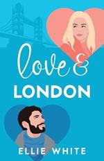 Love & London