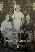 Daughter Of Colonialism - Jenny Maslen - cover