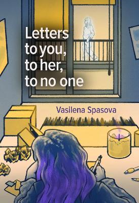 Letters to you, to her, to no one - Vasilena Spasova - cover