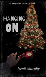 Hanging On