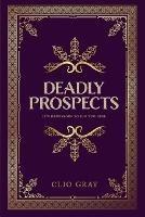 Deadly Prospects