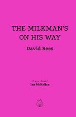 The Milkman's On His Way