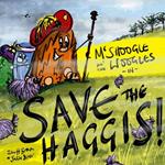 McShoogle an' the Woogles in Save the Haggis