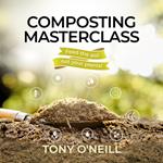 Composting Masterclass