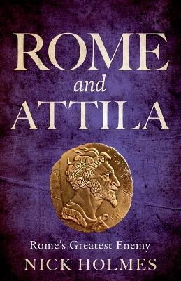 Rome and Attila - Holmes - cover