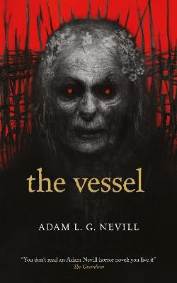 The Vessel - Adam Nevill - cover