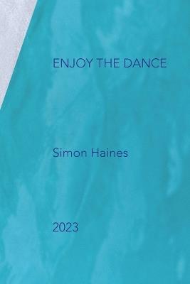 Enjoy the dance - Simon Haines - cover