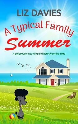 A Typical Family Summer - Liz Davies - cover