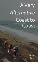 A Very Alternative Coast to Coast - Peter Kay - cover