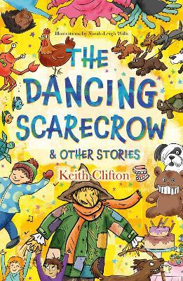 The Dancing Scarecrow & Other Stories - Keith Clifton - cover