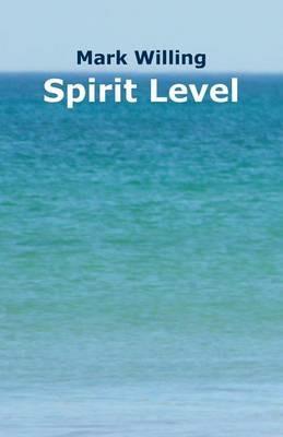 Spirit Level - Willing Mark - cover