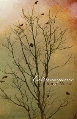 Extravagance - Irene Wilkie - cover