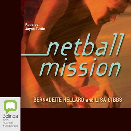 Netball Mission