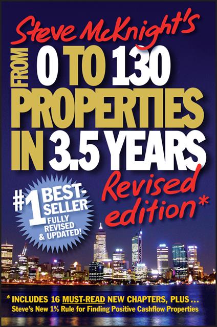 From 0 to 130 Properties in 3.5 Years - Steve McKnight - cover