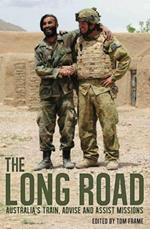 The Long Road: Australia's train, advise and assist missions