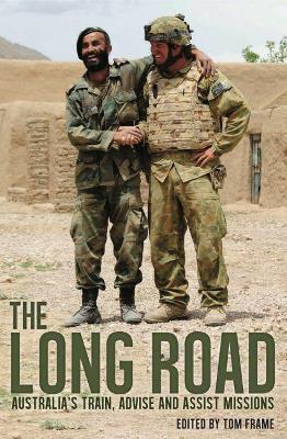 The Long Road: Australia's train, advise and assist missions - cover