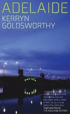 Adelaide - Kerryn Goldsworthy - cover