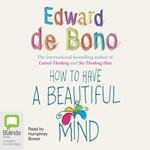 How to Have a Beautiful Mind