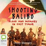 Shooting Balibo