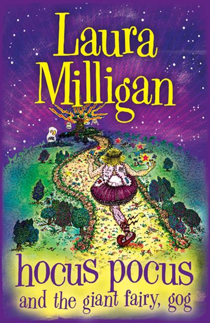 Hocus Pocus and the Giant Fairy, Gog - Laura Milligan - ebook