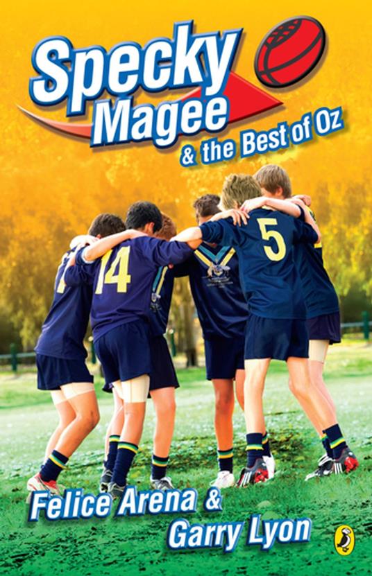 Specky Magee and the Best of Oz - Felice Arena,Garry Lyon - ebook