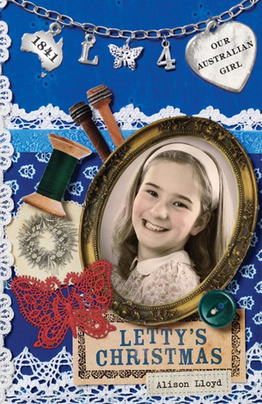 Our Australian Girl: Letty's Christmas (Book 4) - Alison Lloyd,Lucia Masciullo - ebook