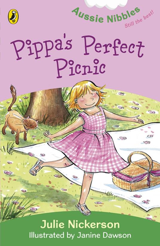 Pippa's Perfect Picnic: Aussie Nibbles - Julie Nickerson,Janine Dawson - ebook