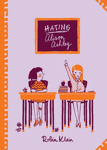 Hating Alison Ashley: Australian Children's Classics - Robin Klein - ebook