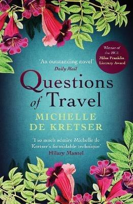 Questions of Travel - Michelle de Kretser - cover