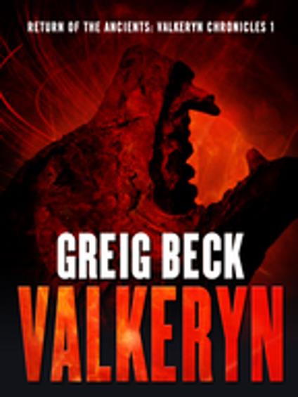 Return of the Ancients: The Valkeryn Chronicles 1 - Greig Beck - ebook