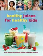 Healthy Juices for Healthy Kids