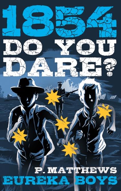 Do You Dare? Eureka Boys - Penny Matthews - ebook