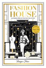 Fashion House Special Edition: Illustrated Interiors from the Icons of Style