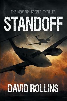 Standoff: A Vin Cooper Novel 6 - David Rollins - cover