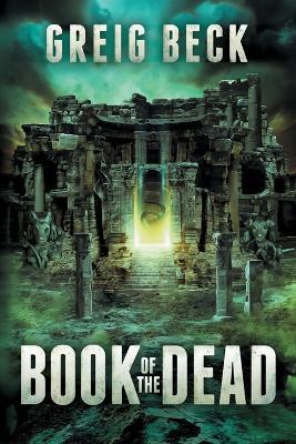 Book of the Dead: A Matt Kearns Novel 2 - Greig Beck - cover