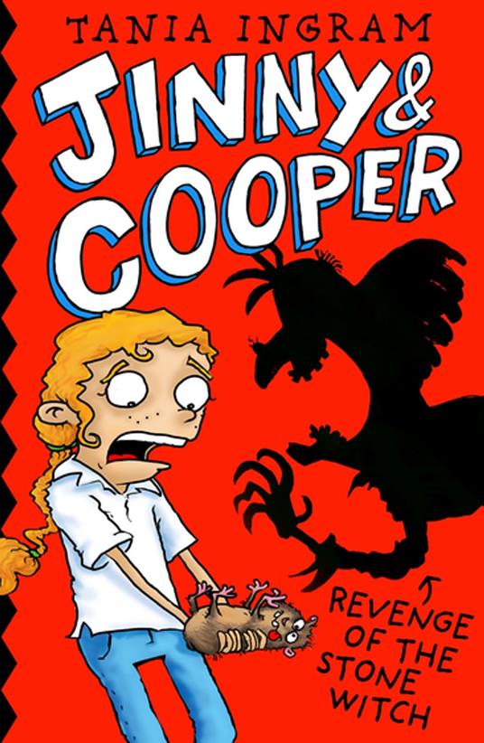 Jinny & Cooper: Revenge of the Stone Witch - Tania Ingram - ebook