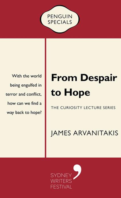 From Despair to Hope - James Arvanitakis - ebook