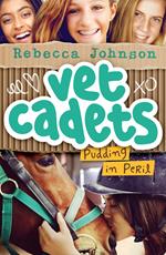 Vet Cadets: Pudding in Peril (BK2)