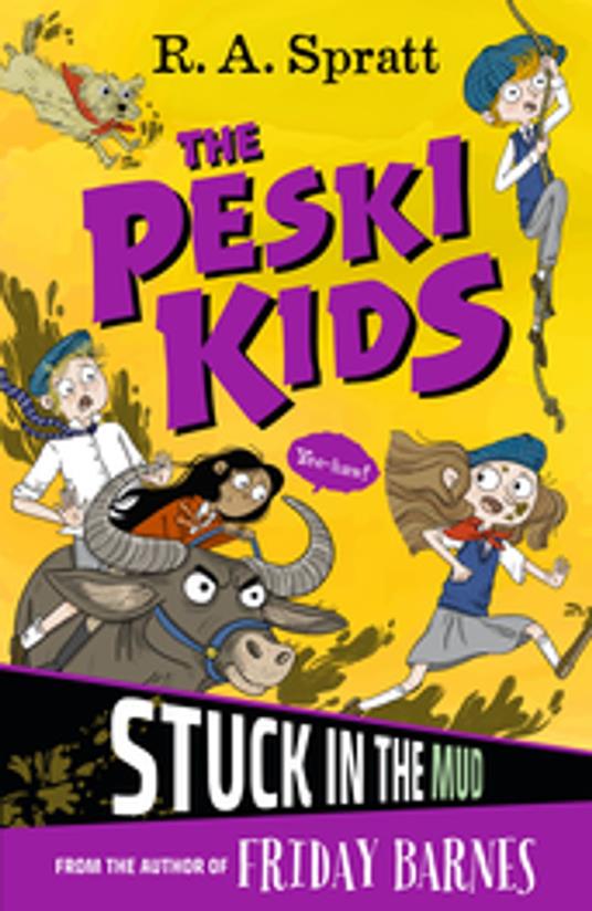 The Peski Kids 3: Stuck in the Mud - R.A. Spratt - ebook