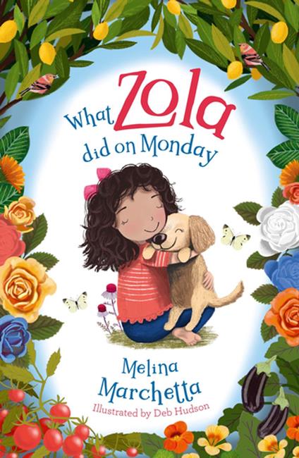 What Zola Did on Monday - Melina Marchetta,Deb Hudson - ebook