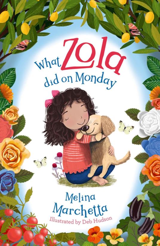 What Zola Did on Monday - Melina Marchetta,Deb Hudson - ebook