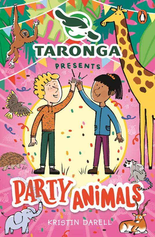 Taronga presents 2: Party Animals - Taronga Conservation Society Australia,Kristin Darell,Laura Wood - ebook