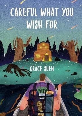 Careful What You Wish For - Grace Suen - cover