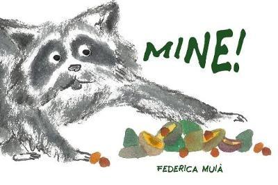 Mine! - Federica Muia - cover