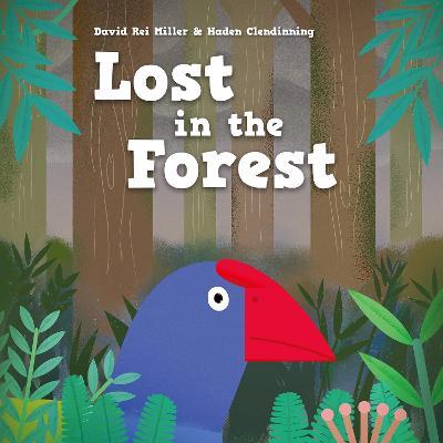 Lost in the Forest - David Rei Miller - cover