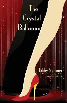 The Crystal Ballroom - Libby Sommer - cover