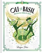 Oli and Basil: The Dashing Frogs of Travel: World of Claris