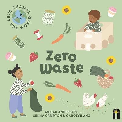 Let's Change the World: Zero Waste - Megan Anderson - cover