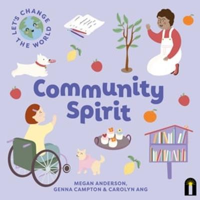 Let's Change the World: Community Spirit - Megan Anderson - cover