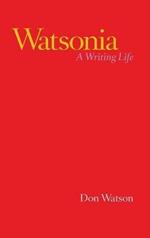 Watsonia: A Writing Life